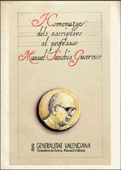 Homenatge dels escriptors al professor Manuel Sanchis Guarner