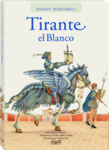 Tirante el Blanco. Ed. Algar.
